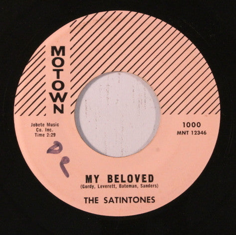 The Satintones : My Beloved / Sugar Daddy (7", Single, Wit)