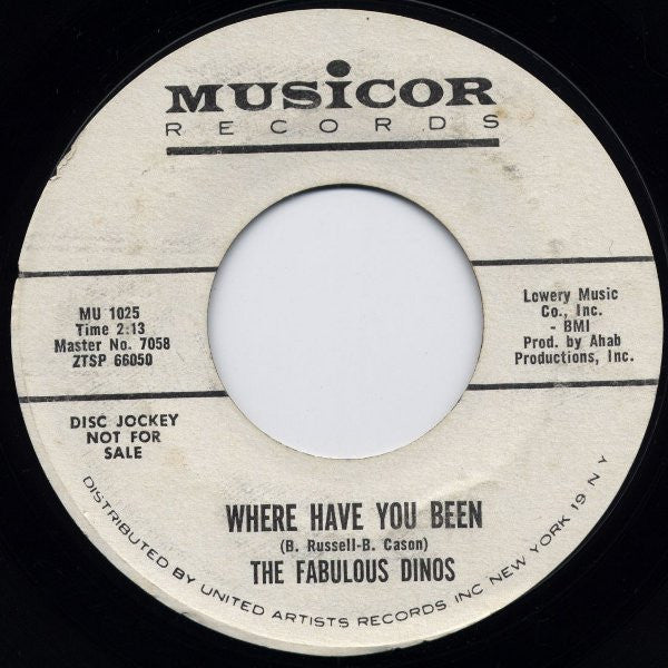 The Fabulous Dinos : That Same Old Song / Where Have You Been (7", Single, Promo)