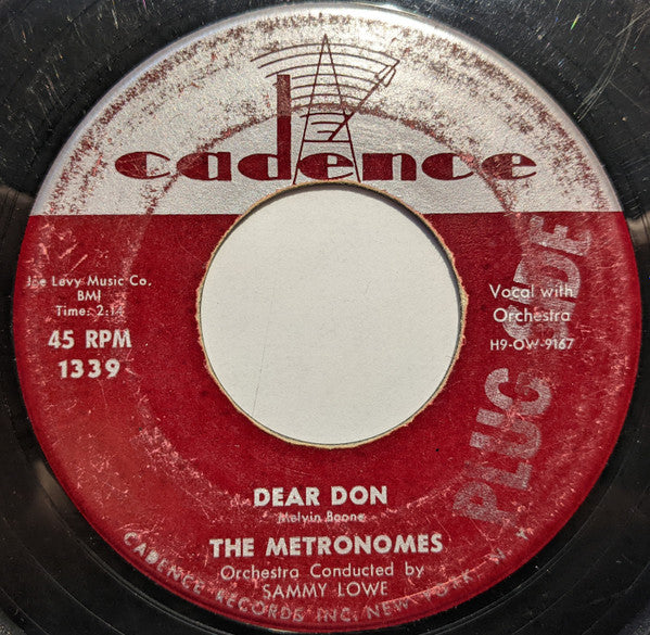 The Metronomes (6) : Dear Don / How Much I Love You (7", Single)