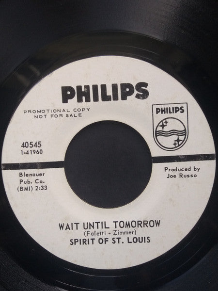 Spirit Of St. Louis (2) : Going Back To Miami / Wait Until Tomorrow (7", Promo)