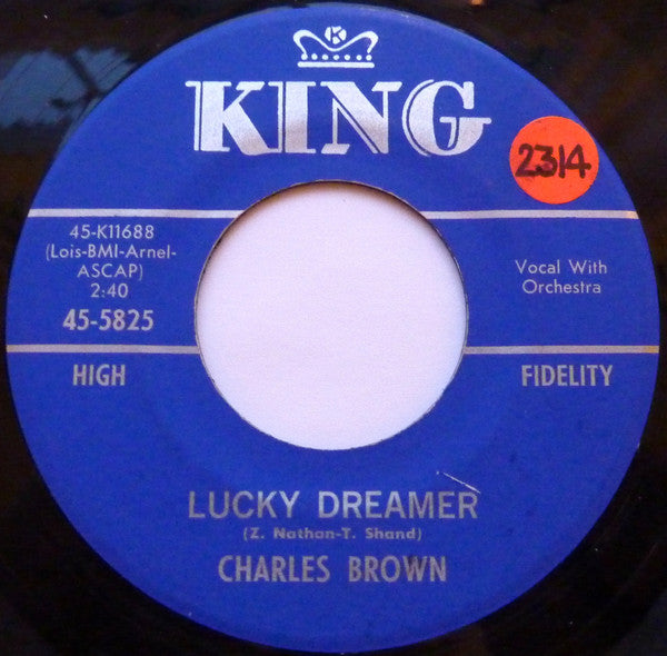 Charles Brown : Lucky Dreamer / Too Fine For Crying (7", Single)