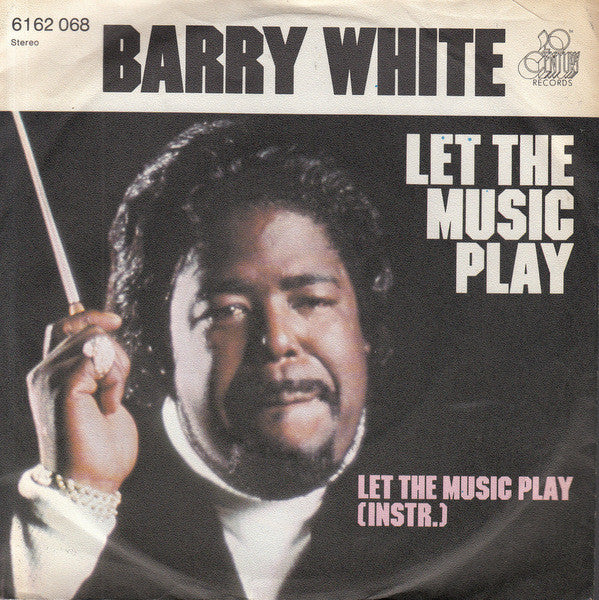 Barry White : Let The Music Play (7", Single)