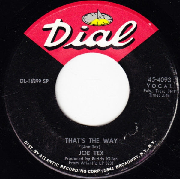 Joe Tex : That's The Way / Anything You Wanna Know (7", Single, SP-)
