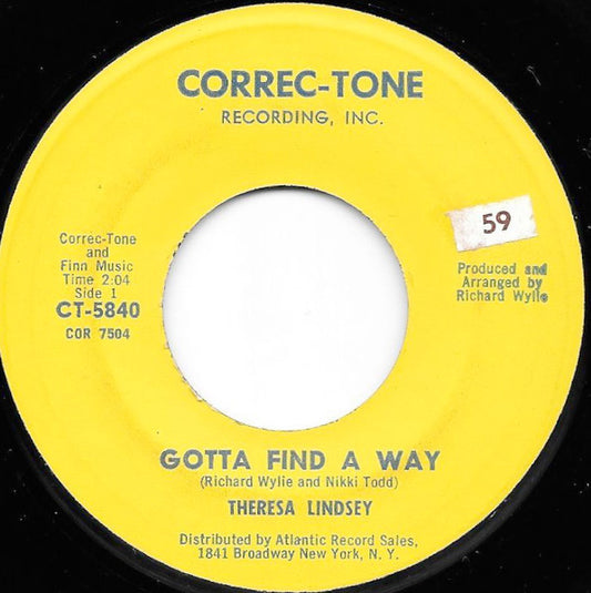 Theresa Lindsey : Gotta Find A Way / Wonderful One (7")