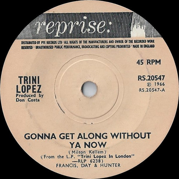 Trini Lopez : Gonna Get Along Without Ya Now (7", Single, Sol)