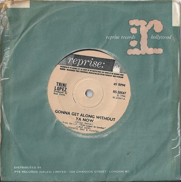 Trini Lopez : Gonna Get Along Without Ya Now (7", Single, Sol)