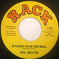 Joe Graves (2) : "Baby" If You Were Gone / It's Got To Be For Real (7", Single)