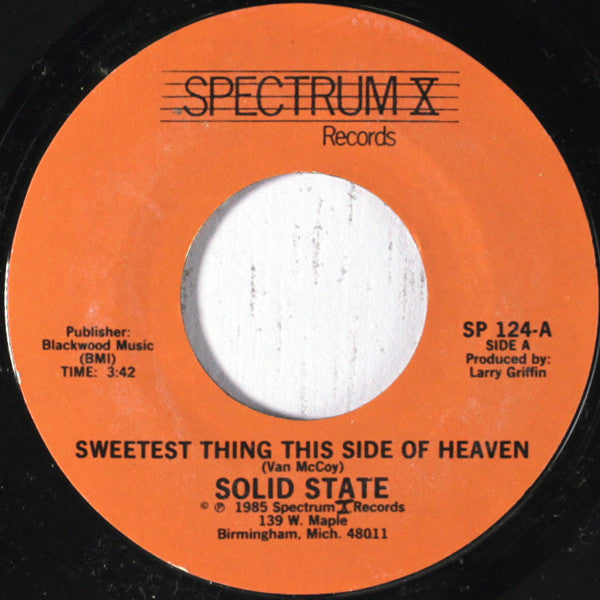 Solid State (17) : Sweetest Thing This Side Of Heaven (7")