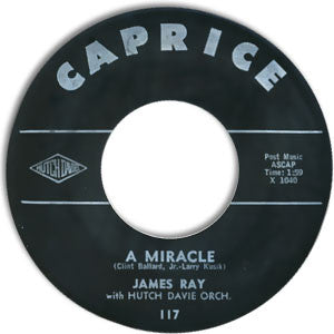 James Ray (2) : A Miracle / Things Are Gonna Be Different (7", Single)