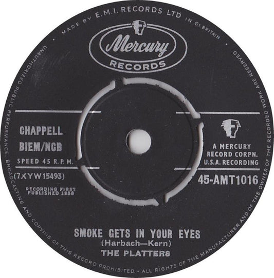 The Platters : Smoke Gets In Your Eyes (7", Single)