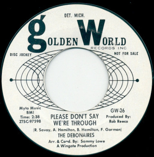 The Debonaires (3) : Eeniee, Meenie, Gypsaleenie / Please Don’t Say We’re Through (7", Promo)