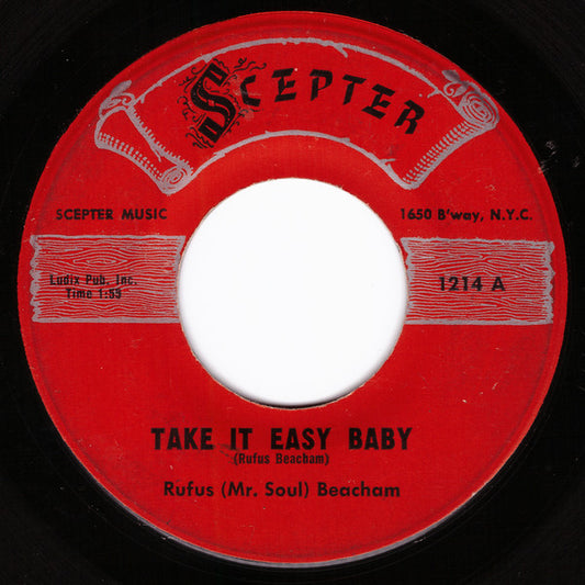 Rufus Beacham : Take It Easy Baby (7", Single)