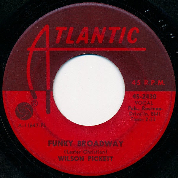 Wilson Pickett : Funky Broadway / I'm Sorry About That (7", Single, PL )