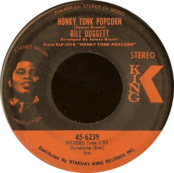 Bill Doggett : Honky Tonk Popcorn / Honky Tonk (7", Single)