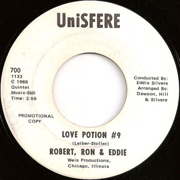 Robert Hill (12), Ron Dawson (3) & Eddie Silvers : Love Potion #9 (7", Promo)