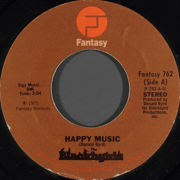 The Blackbyrds : Happy Music (7", Single, Styrene)