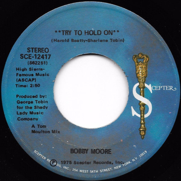 Bobby Moore : Try To Hold On (7")