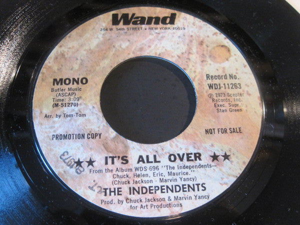 The Independents : It's All Over (7", Promo)