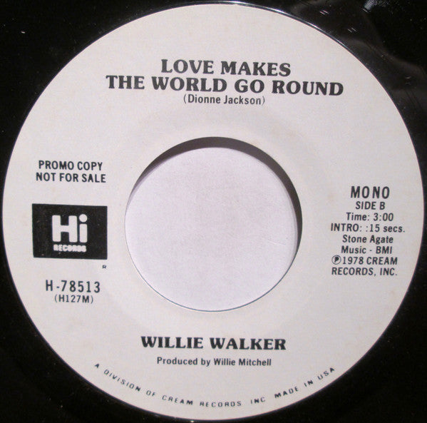 Willie Walker : Love Makes The World Go Round (7", Mono, Promo)
