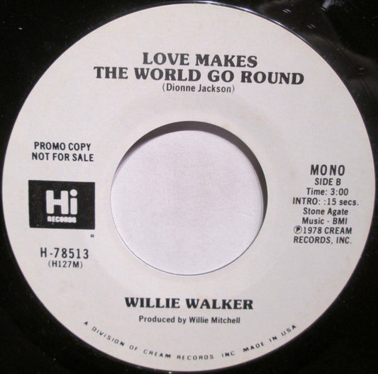 Willie Walker : Love Makes The World Go Round (7", Mono, Promo)
