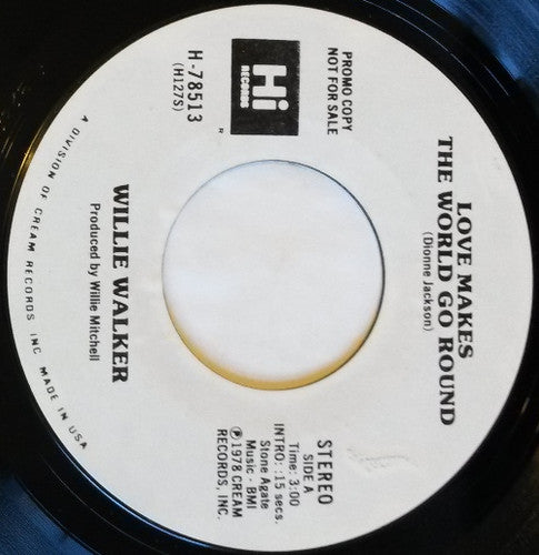 Willie Walker : Love Makes The World Go Round (7", Mono, Promo)