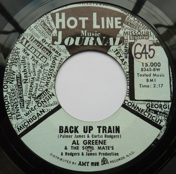 Al Greene & The Soul Mates : Back Up Train / Don't Leave Me (7", Styrene, BW )