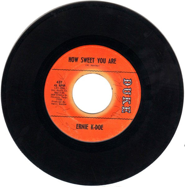 Ernie K-Doe : Gotta Pack My Bag / How Sweet You Are (7")