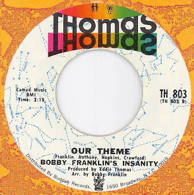 Bobby Franklin's Insanity : Paradise (7", Single, Mono, Styrene)