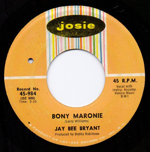 Jay Dee Bryant : Bony Maronie (7", Single)