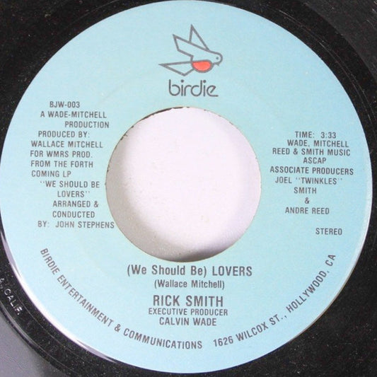 Rick Smith (5) : (We Should Be) Lovers (7", Single)