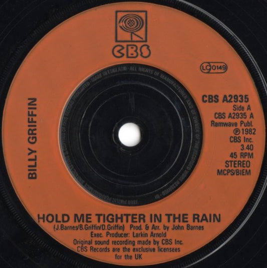 Billy Griffin : Hold Me Tighter In The Rain (7", Single, Inj)