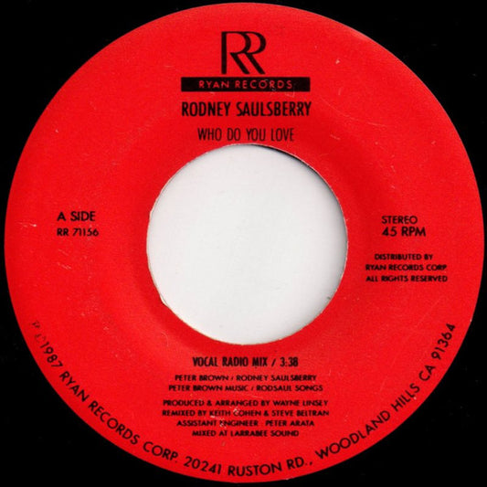 Rodney Saulsberry : Who Do You Love (7", Single)