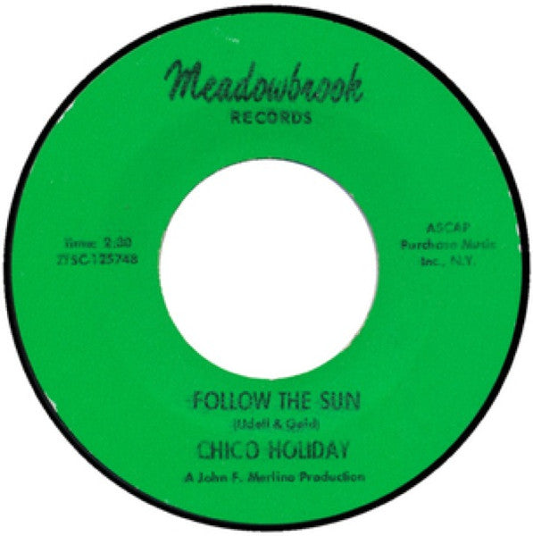 Chico Holiday : Follow The Sun (7", Single)