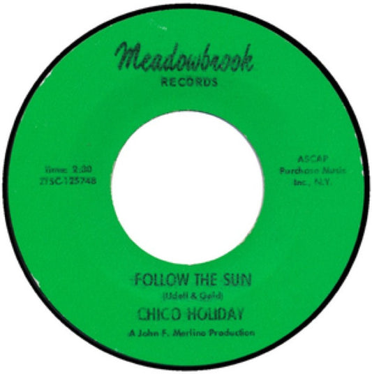 Chico Holiday : Follow The Sun (7", Single)