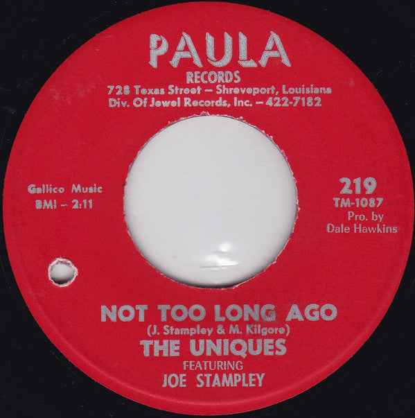 The Uniques (2) Featuring Joe Stampley : Not Too Long Ago / Fast Way Of Living (7", Single)