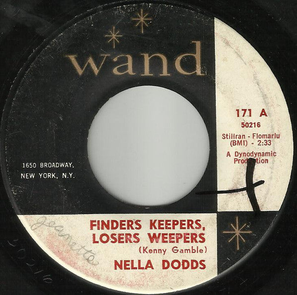 Nella Dodds : Finders Keepers, Losers Weepers (7", Single)