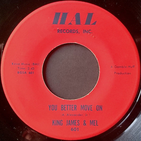 King James & Mel : You Better Move On (7")
