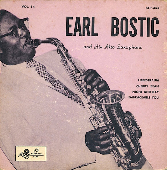 Earl Bostic : Earl Bostic And His Alto Saxophone, Vol. 14 (7", EP, Mono)