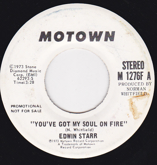 Edwin Starr : You've Got My Soul On Fire (7", Single, Promo)