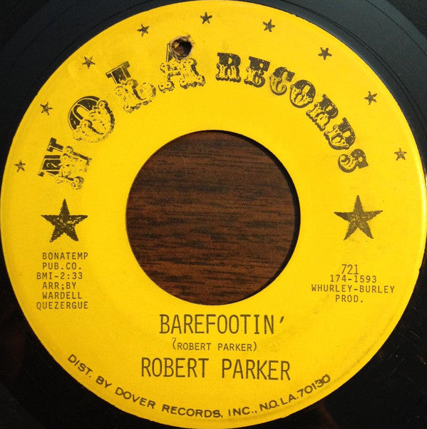 Robert Parker : Barefootin' (7", Yel)