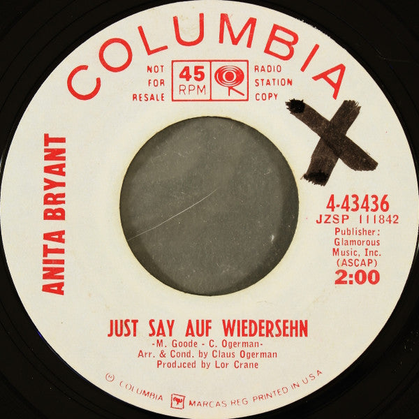 Anita Bryant : My Minds Playing Tricks On Me Again / Just Say Auf Wiedersehn (7", Single, Mono, Promo, Styrene)