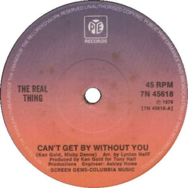 The Real Thing : Can't Get By Without You (7", Promo, Sol)