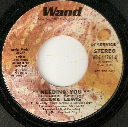 Clara Lewis : Needing You (7", Single, Mono, Promo, Styrene, Res)