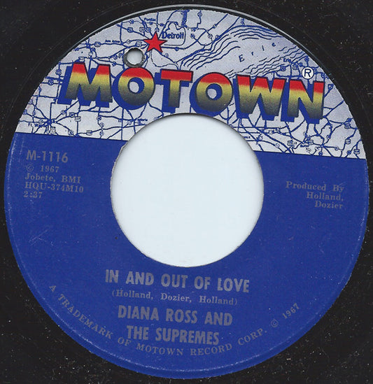 The Supremes : In And Out Of Love / I Guess I'll Always Love You (7", ARP)