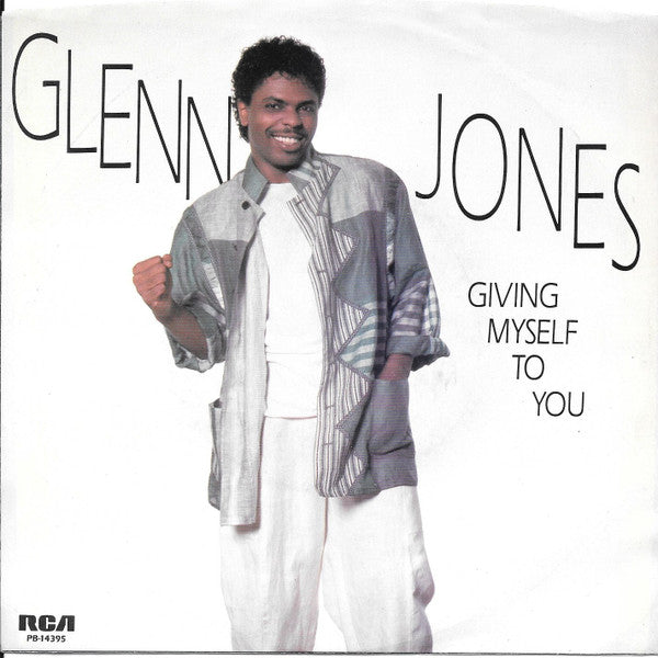 Glenn Jones : Giving Myself To You / Set The Night On Fire (7", Styrene)