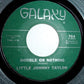 Little Johnny Taylor : Double Or Nothing (7", Single, Styrene, Mon)