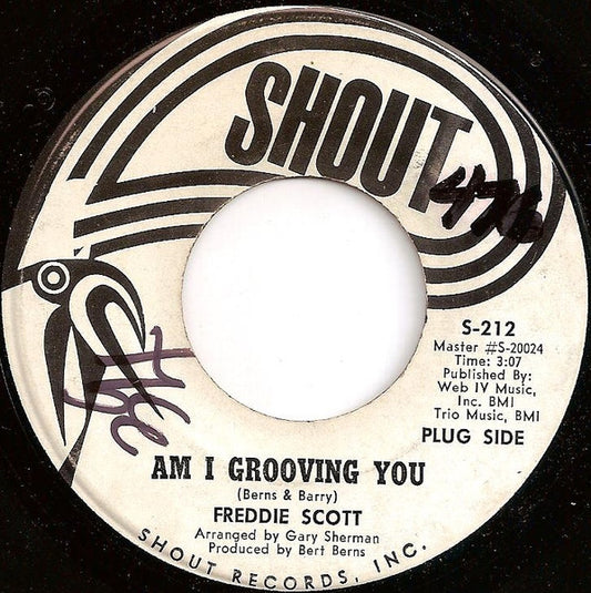 Freddie Scott (2) : Am I Grooving You / Never You Mind (7", Single, Promo)
