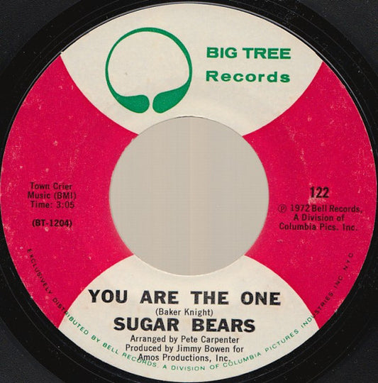 Sugar Bears (2) : You Are The One (7", Single, Styrene, Mon)