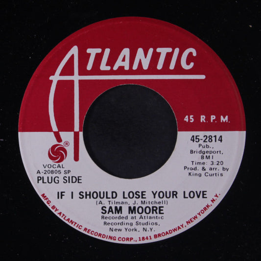 Sam Moore : If I Should Lose Your Love (7", Promo, SP )
