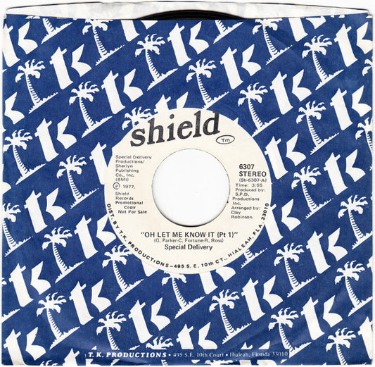 Special Delivery : Oh Let Me Know It (7", Single, Promo)